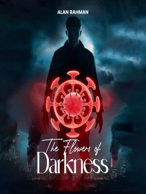 cover image of The Flowers of Darkness